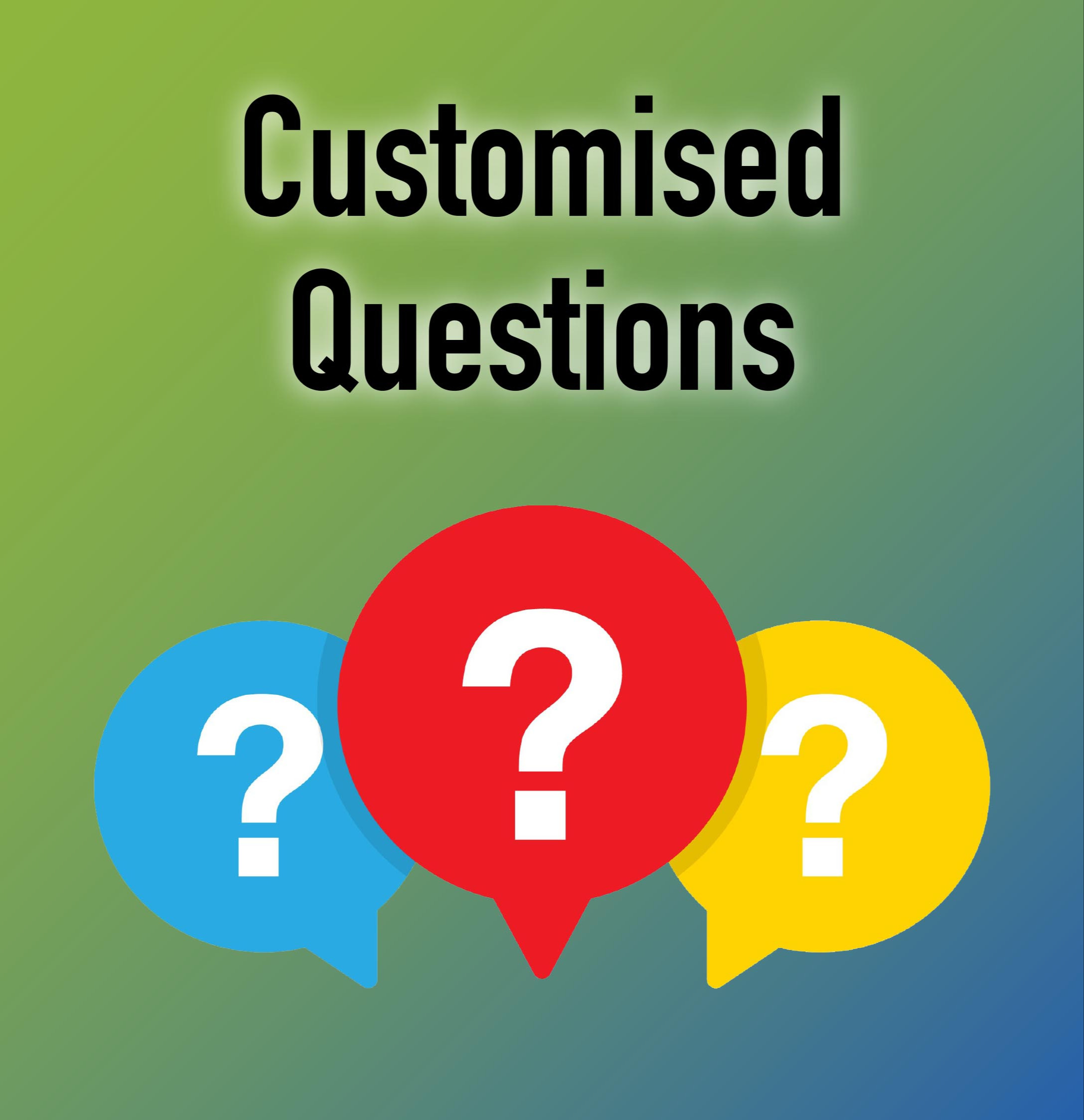 Custom Questions